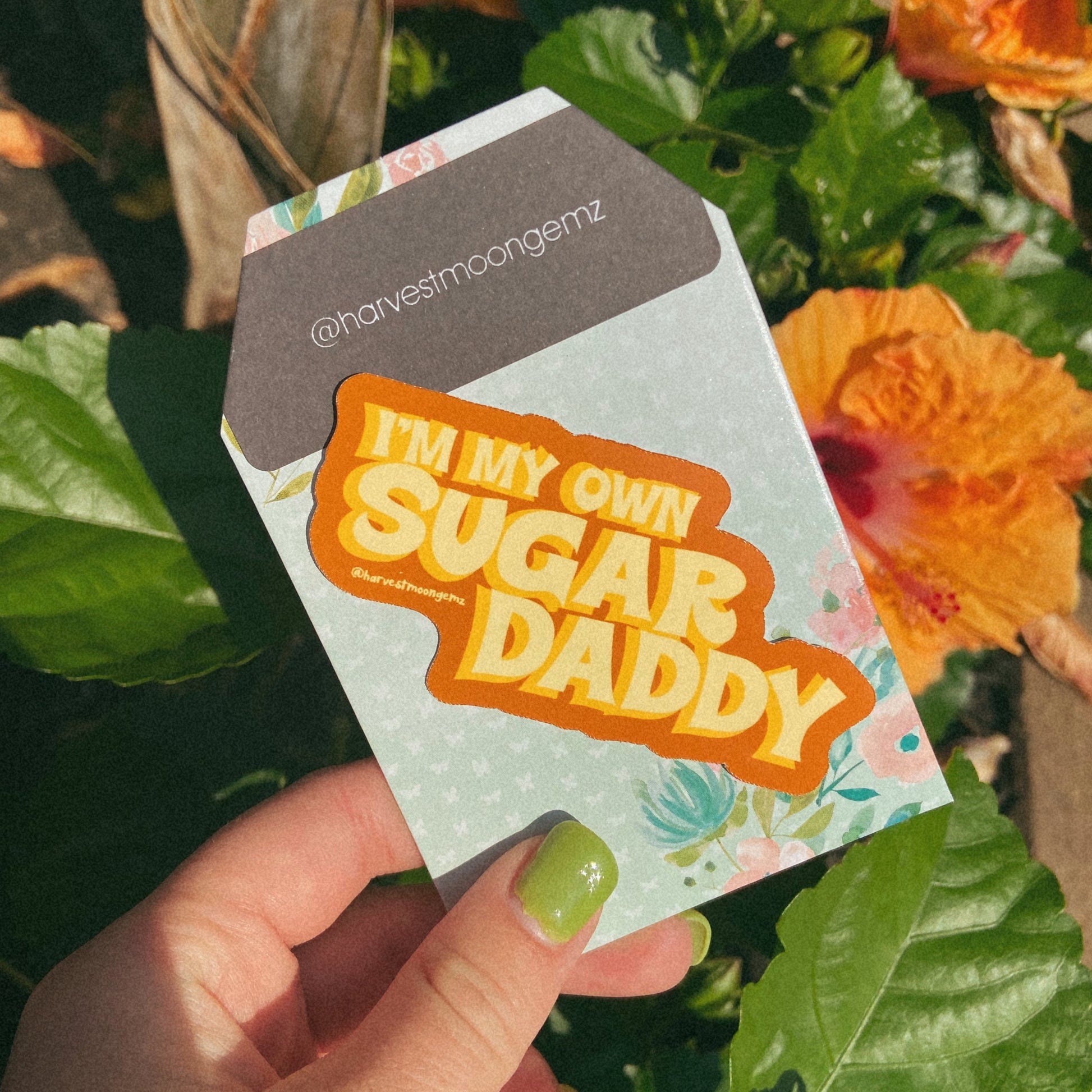 I'm My Own Sugar Daddy Sticker Harvest Moon Gemz